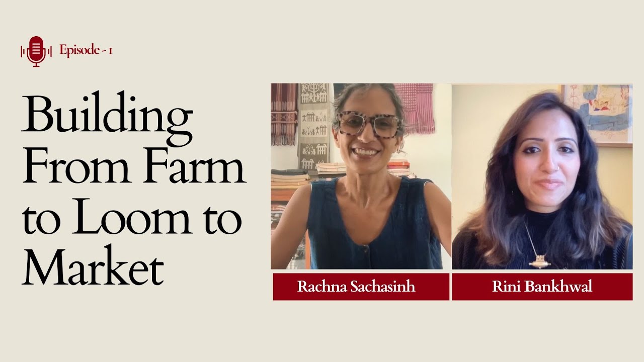 Ep1. Rachna Sachasinh on building Tikkiwallah from Farm to Loom to Market / Thailand & Laos cover art