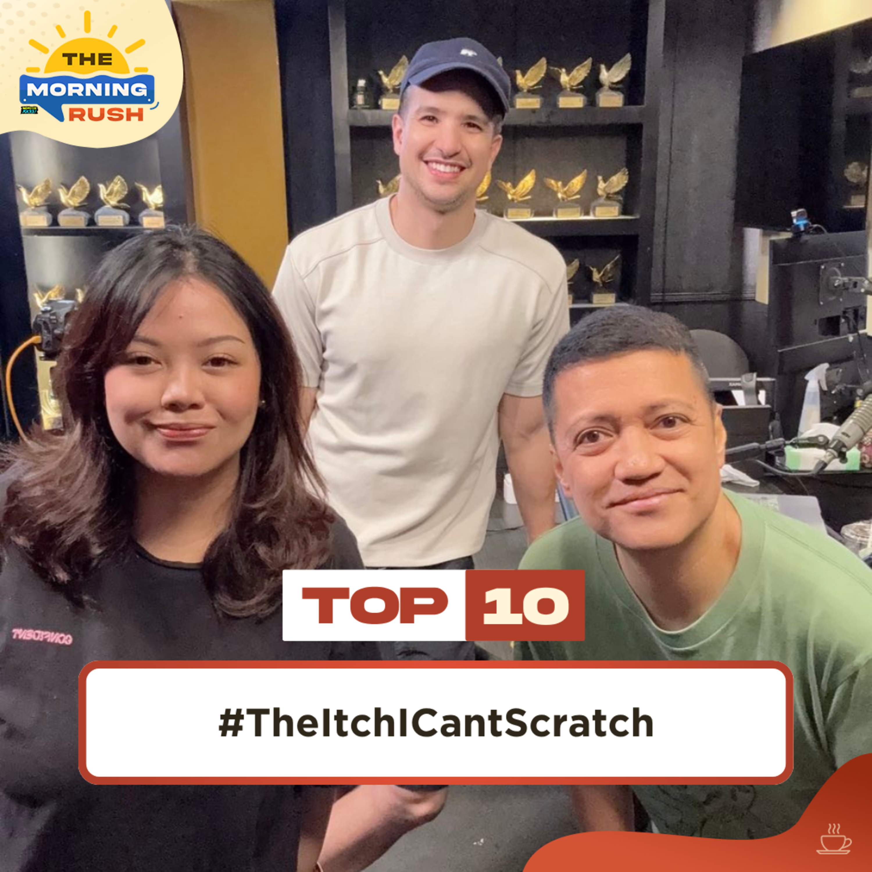 THE ITCH I CAN'T SCRATCH