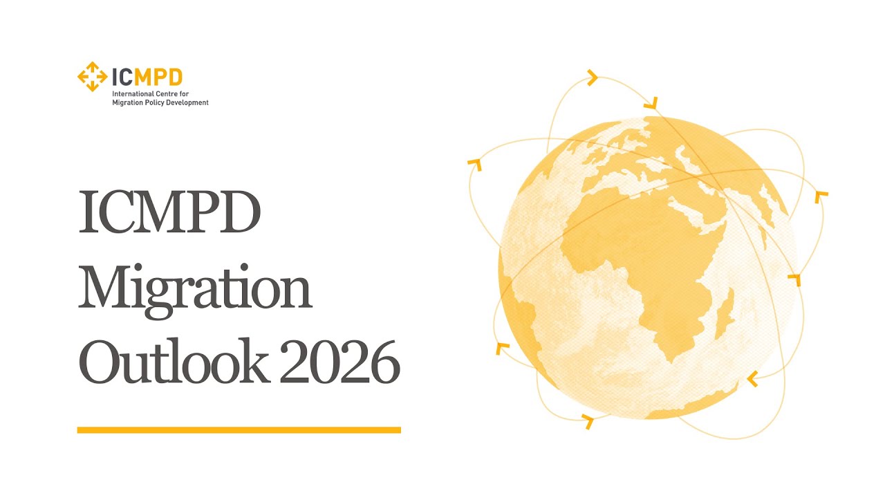 ICMPD Migration Outlook 2026: What are the 10 migration issues to look out for in 2026? | ICMPD cover art