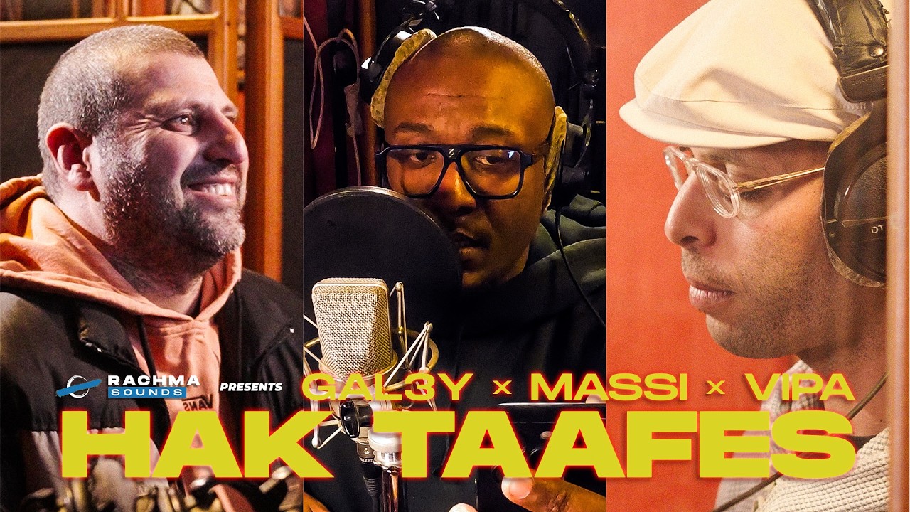GAL3Y, MASSI & VIPA – Hak Taafes (Official Music Video) cover art
