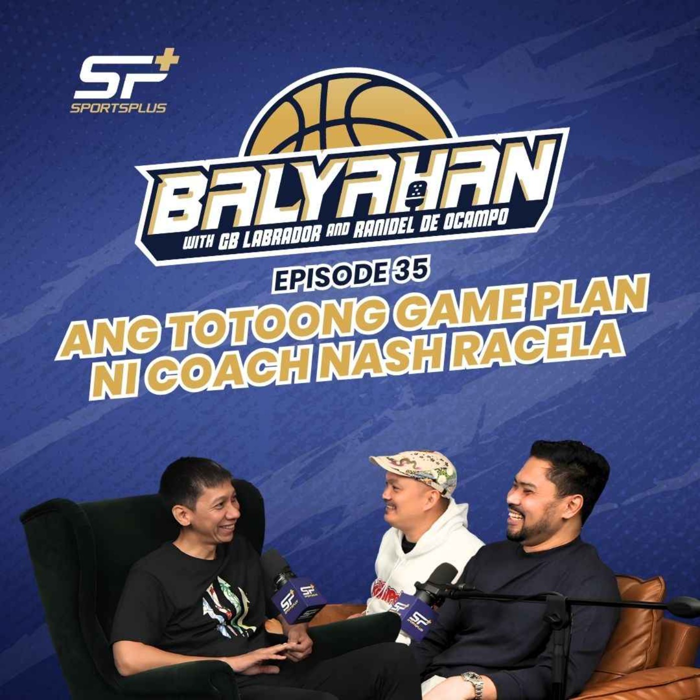 Ep 35 Ang Totoong Game Plan ni Coach Nash Racela cover art