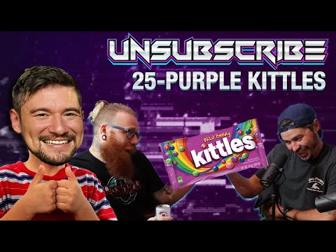 PURPLE KITTLES - Unsubscribe Podcast Ep 25 cover art