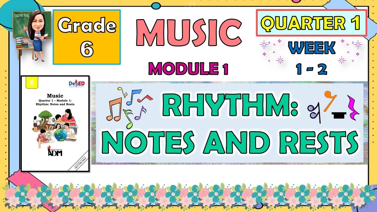 MUSIC 6 - QUARTER 1