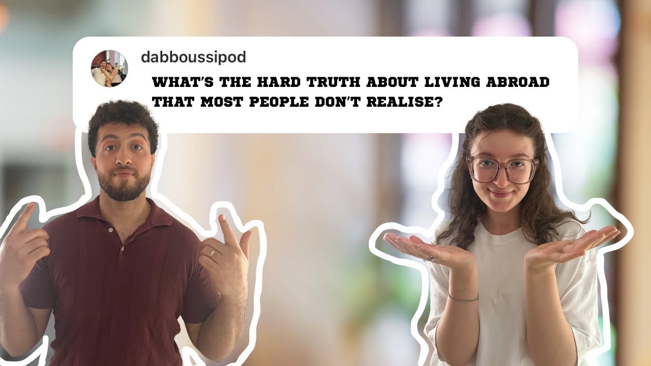 Ep 02 - What’s a hard truth about living abroad that most people don’t realise ? cover art