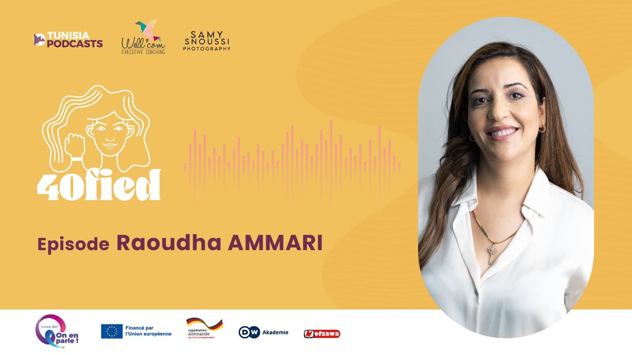 40fied The Podcast: Episode Raoudha Ammari