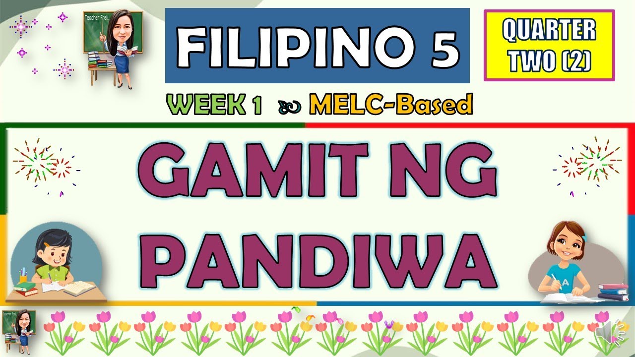 FILIPINO 5 - QUARTER 2