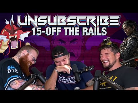 OFF THE RAILS - Unsubscribe Podcast Ep 15 cover art