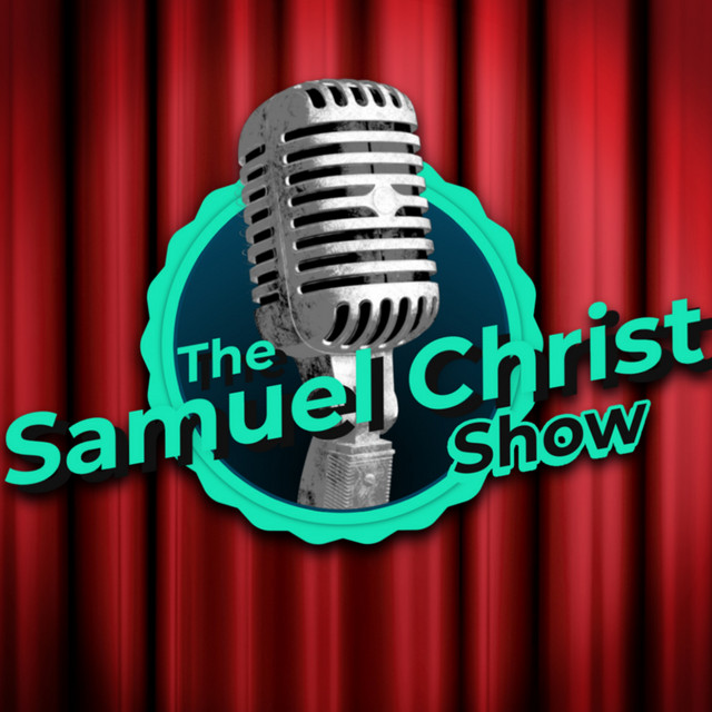 The Samuel Christ Show