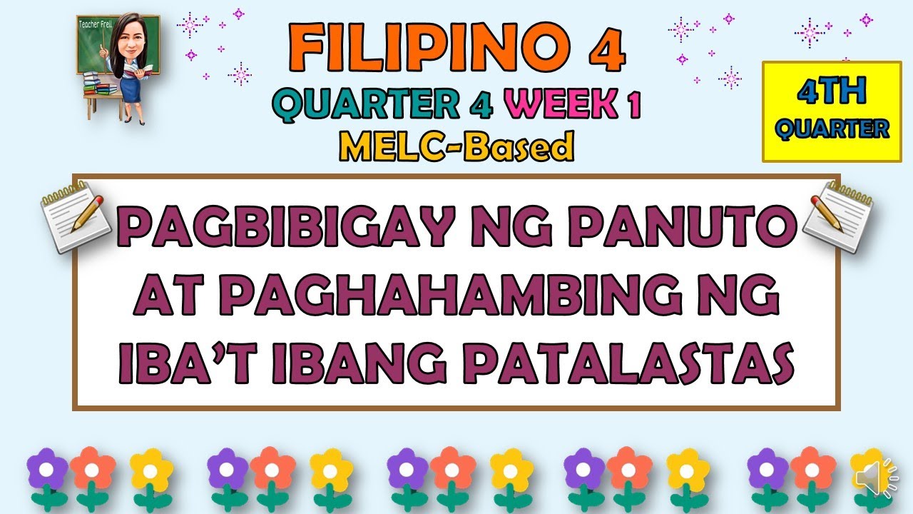 FILIPINO 4 - QUARTER 4