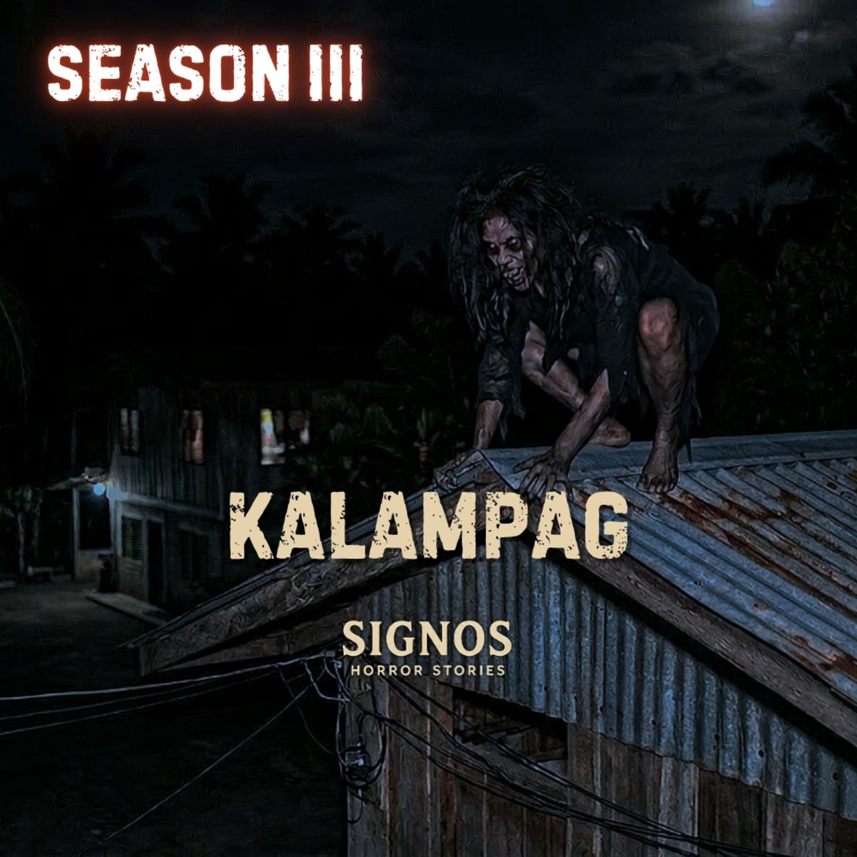 S3 EP34 - KALAMPAG | ANG ASWANG SA ISANG BARANGAY SA PANGASINAN cover art