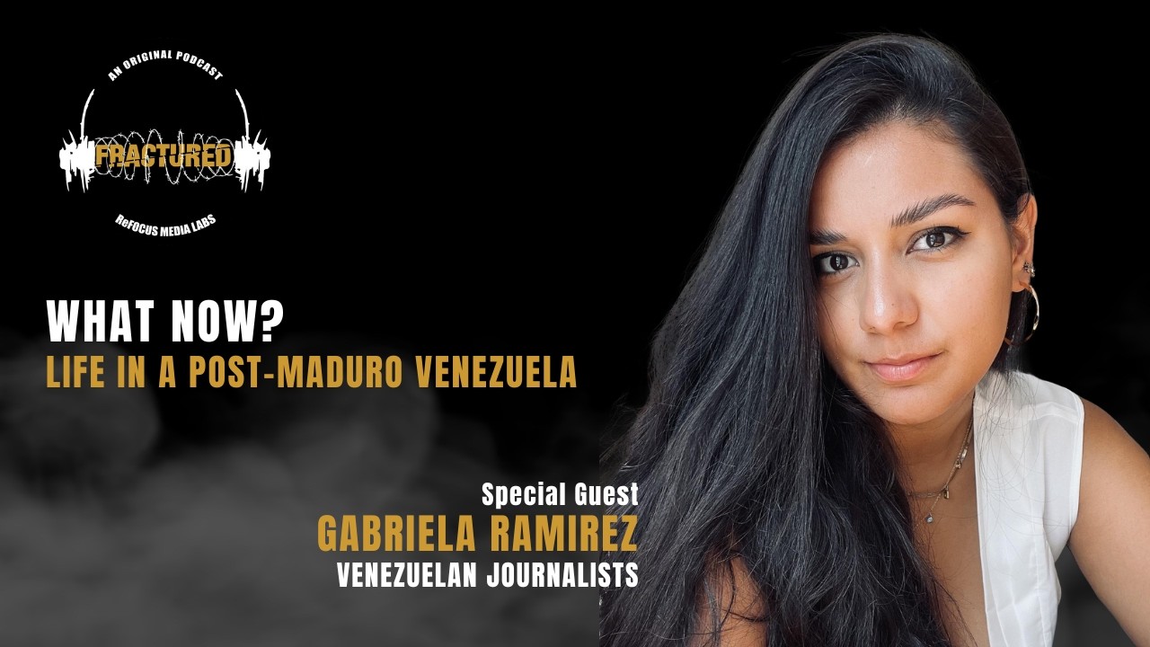 Fractured S05E05: WHAT NOW? Life in a post-Maduro Venezuela cover art