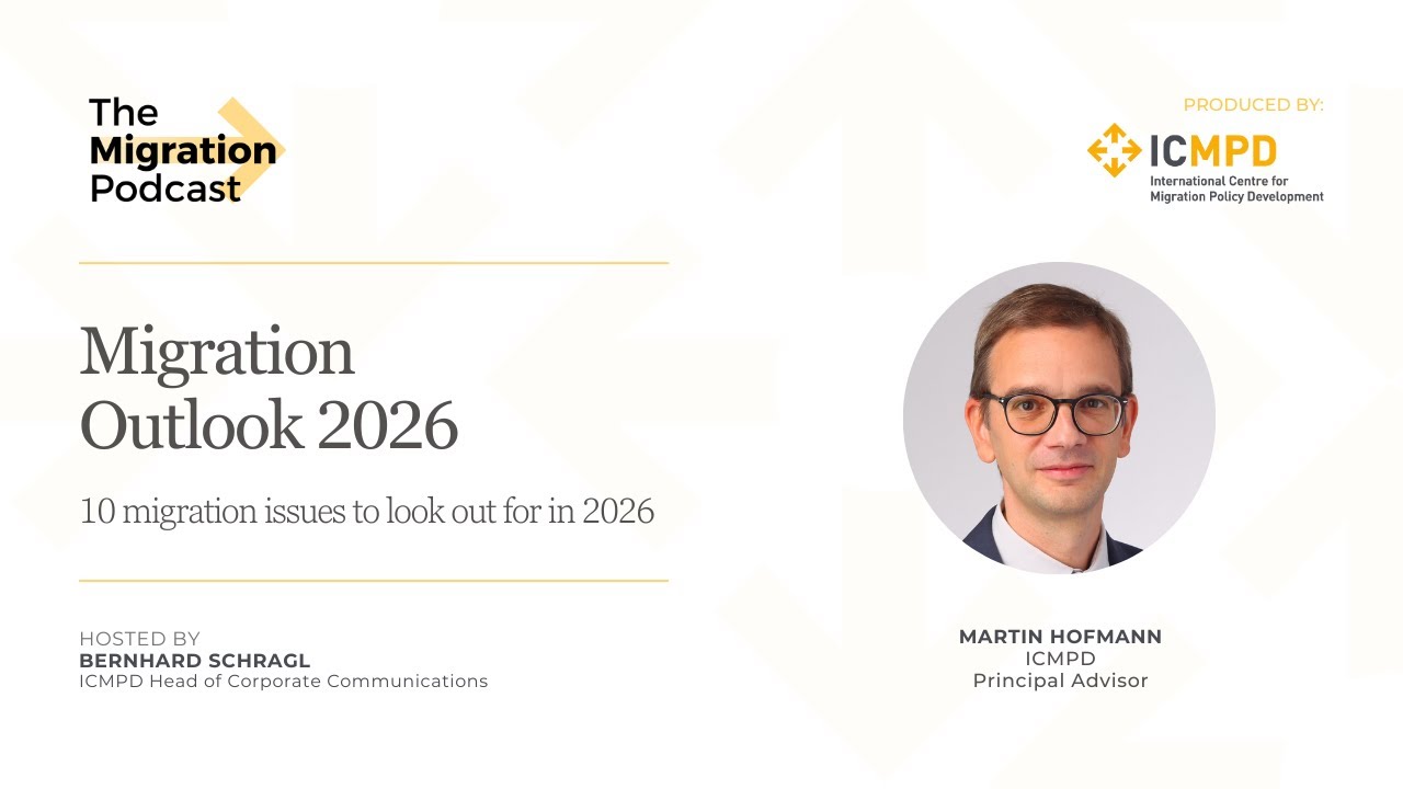 The Migration Podcast: Migration Outlook 2026 - 10 migration issues to look out for in 2026 | ICMPD cover art