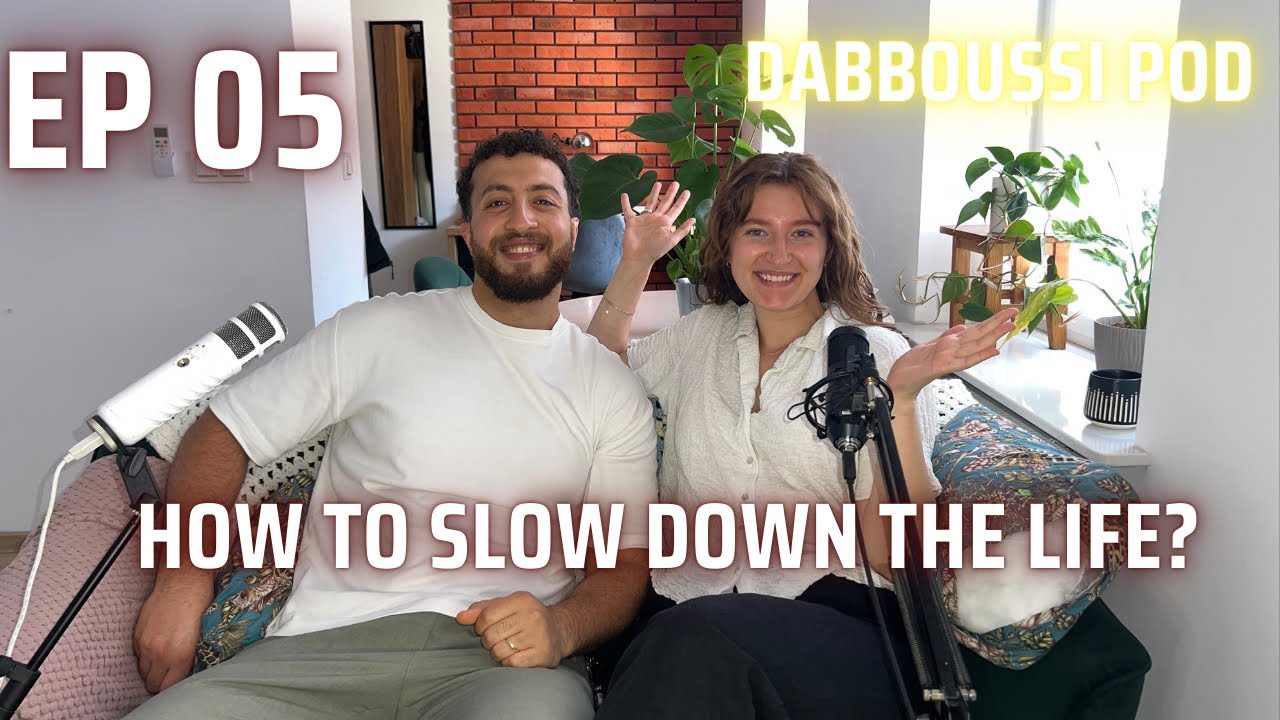 Ep 05 - How to slow down the life? cover art