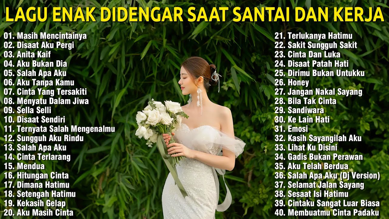 Lagu Enak Didengar Saat Santai Dan Kerja 2024 - Lagu Pop Hits Indonesia Tahun 2000an cover art