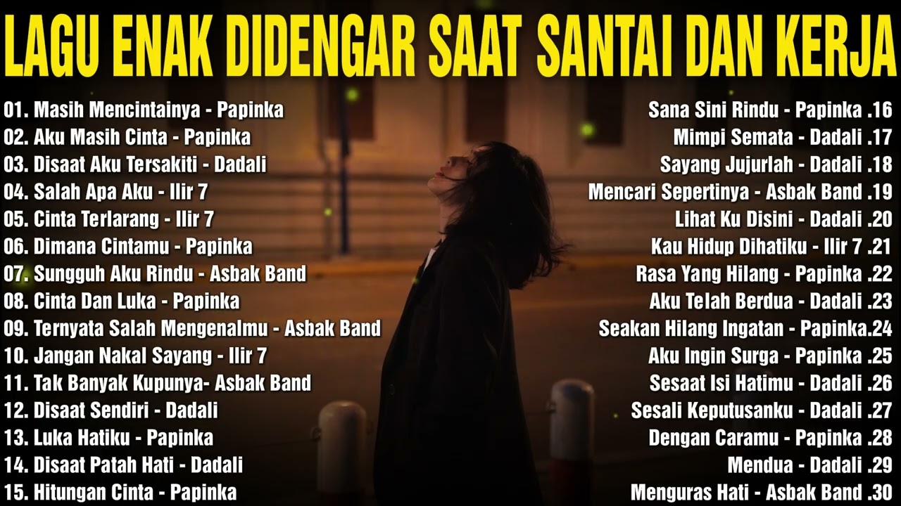 Lagu Enak Didengar Saat Santai Dan Kerja - Lagu Pop Hits Indonesia Tahun 2000an cover art