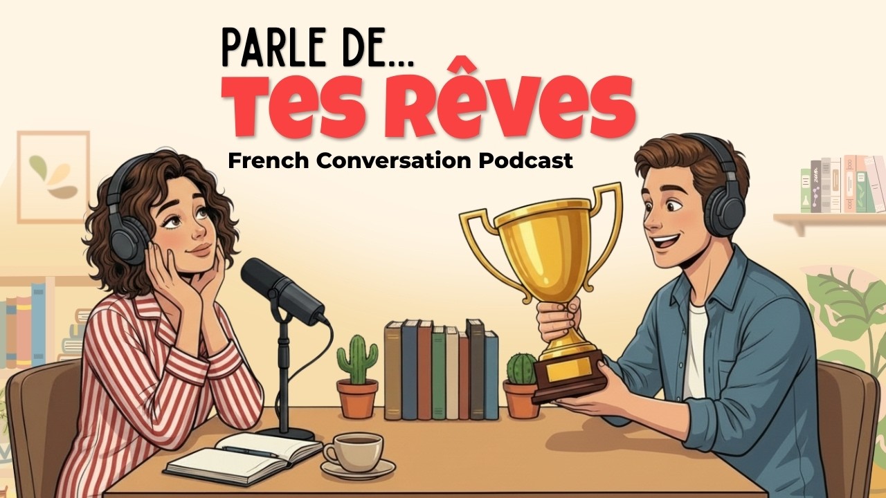 How to Talk about your Dreams in French | French Podcast for Easy Conversation cover art