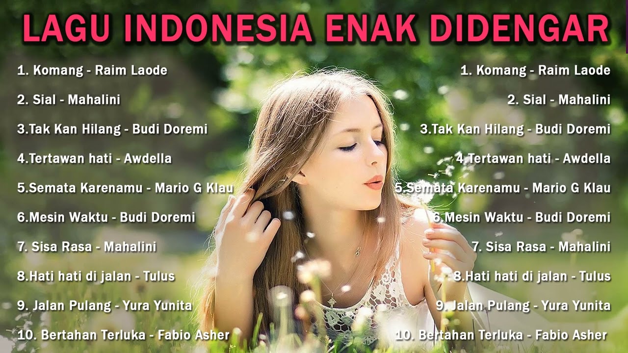 Top Lagu Pop Indonesia Terbaik 2023 - Raim Laode, Mahalini, Budi Doremi - Komang, Sial, Sisa Rasa cover art