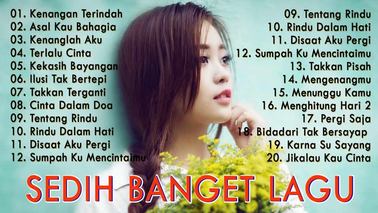 Top Lagu Pop Indonesia Terbaik 2023 - Kenangan Terindah, Asal Kau Bahagia, Kenanglah Aku cover art