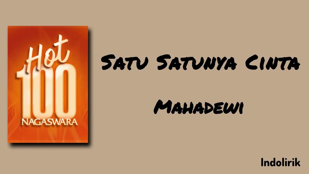 Satu Satunya Cinta - Mahadewi | Lirik Lagu cover art