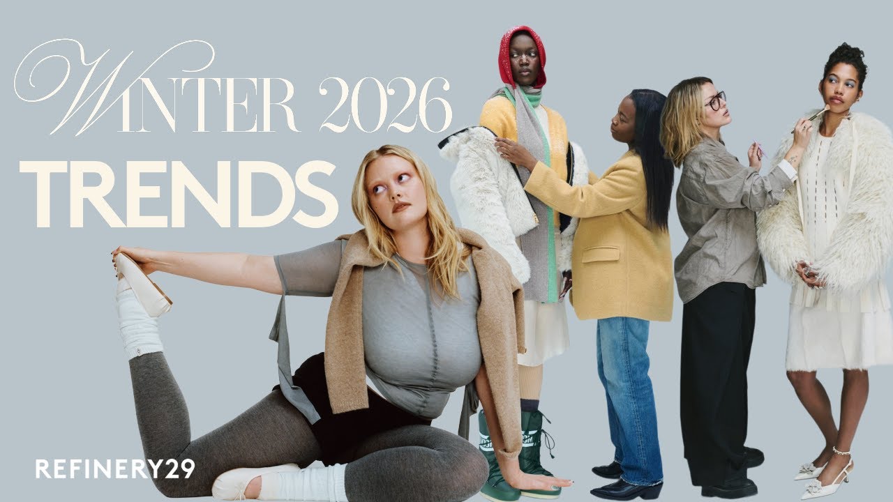 What’s In for Winter 2026? | Seasonal Style State of the Union | Refinery29 cover art