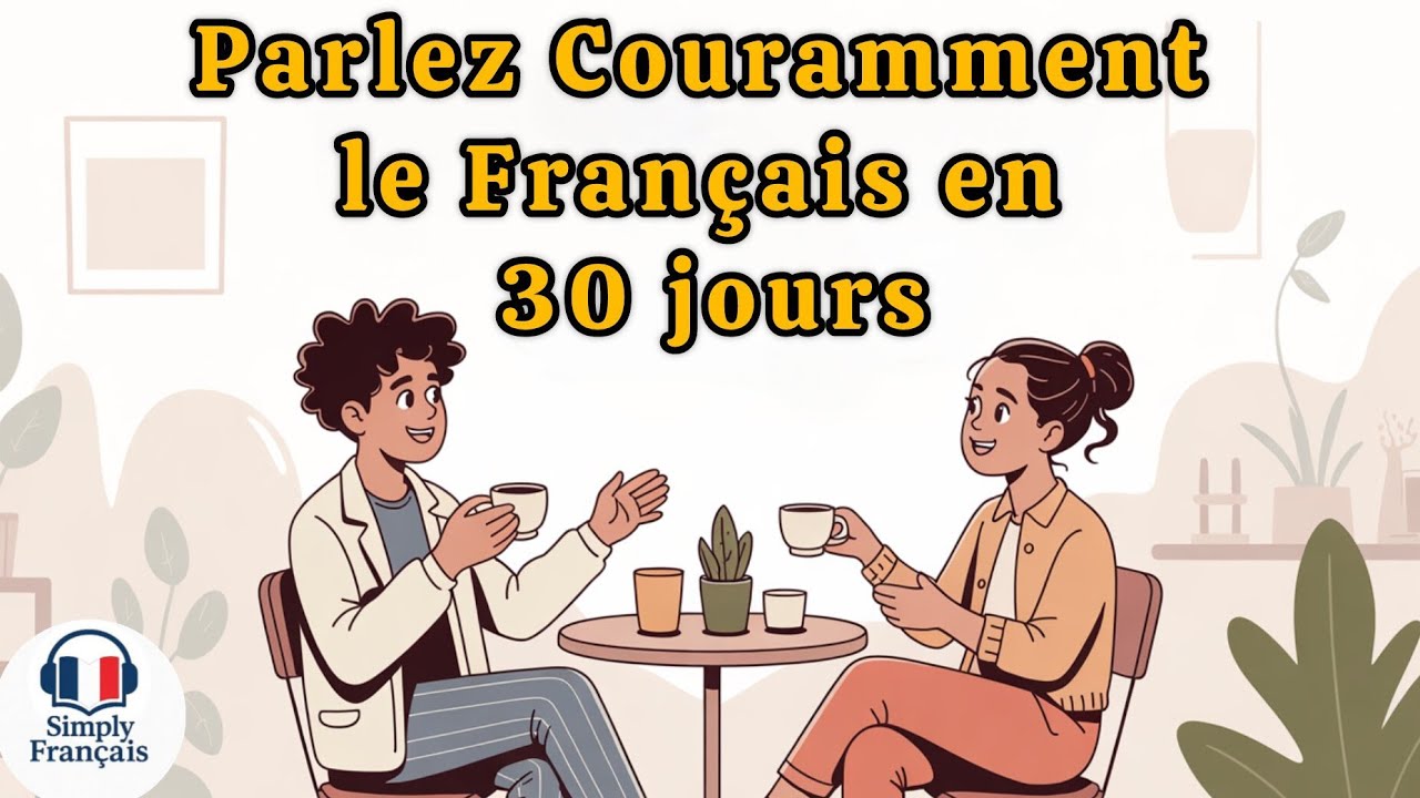 Podcast en français | Devenez bilingue en 30 jours | Apprendre en toute simplicité cover art