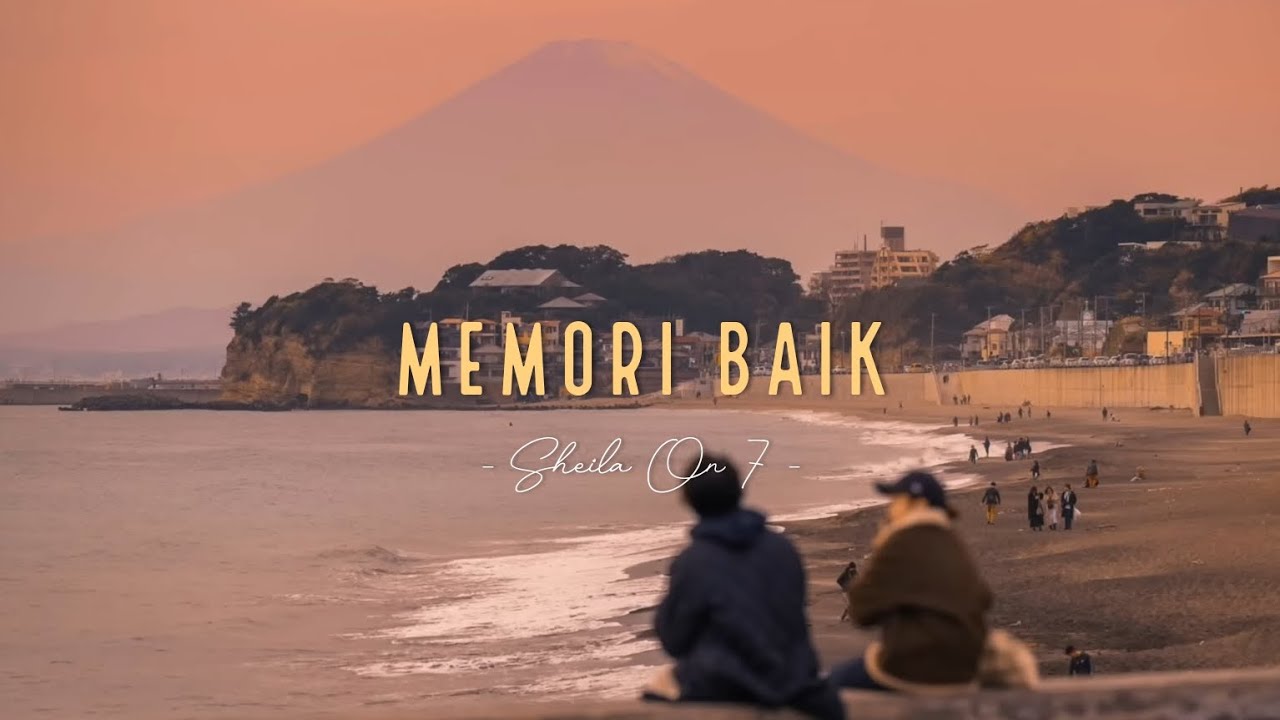 Sheila On 7 feat Aishameglio - Memori Baik | Lirik Video cover art