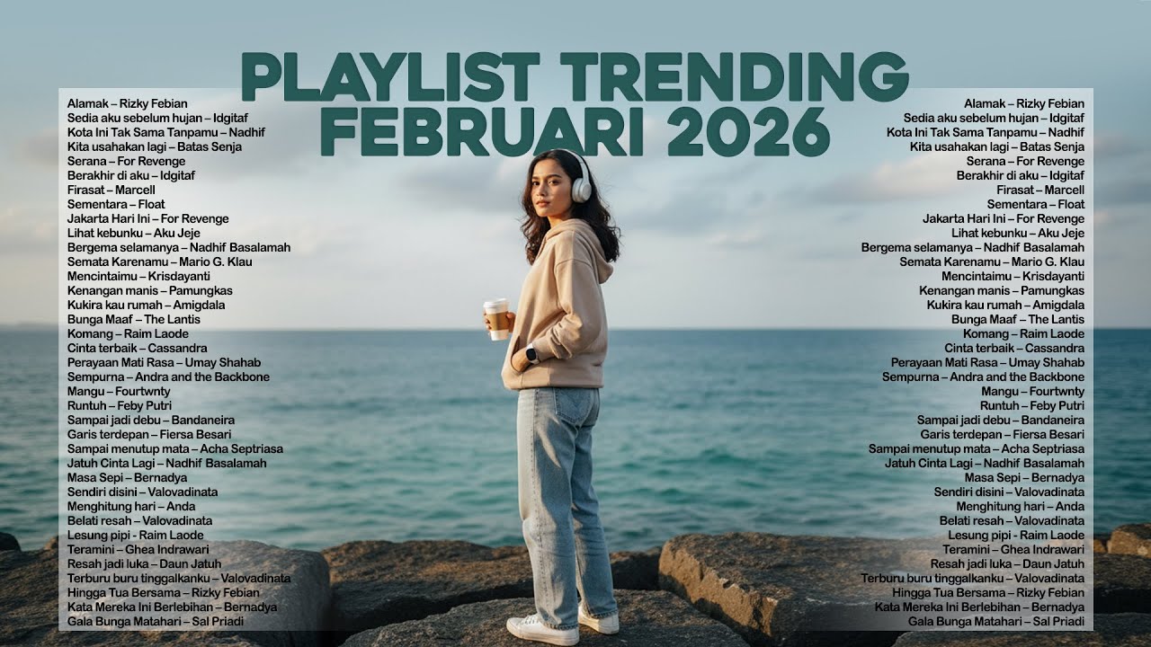 Lagu Santai Viral Tiktok 2026 — Playlist Trending Lagu Santai Februari 2026 🍃 | Lagu Terbaru 2026 🤍🎧 cover art