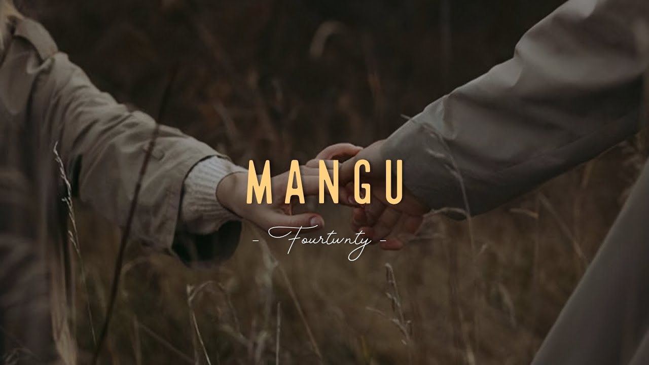 Fourtwnty - Mangu ft. Charita Utami | Lyrics Video cover art
