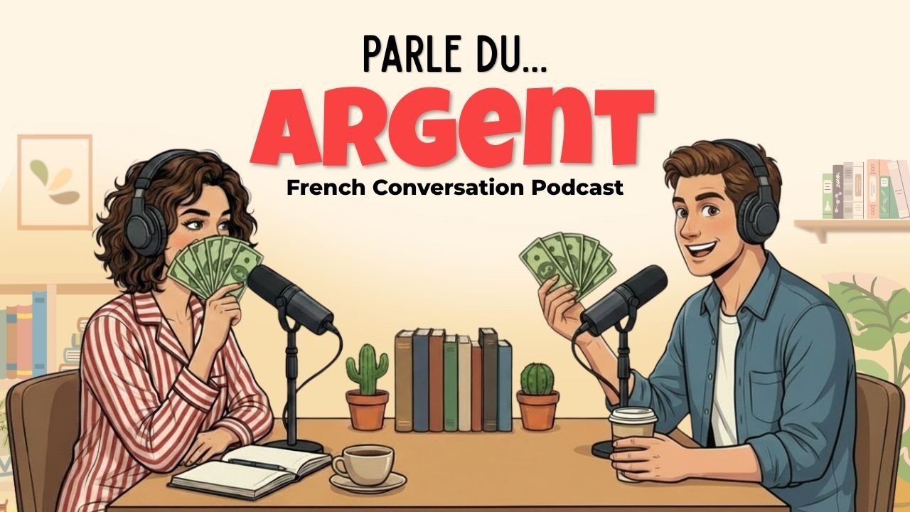 How to Talk About Money in French | French Podcast for Easy Conversation cover art