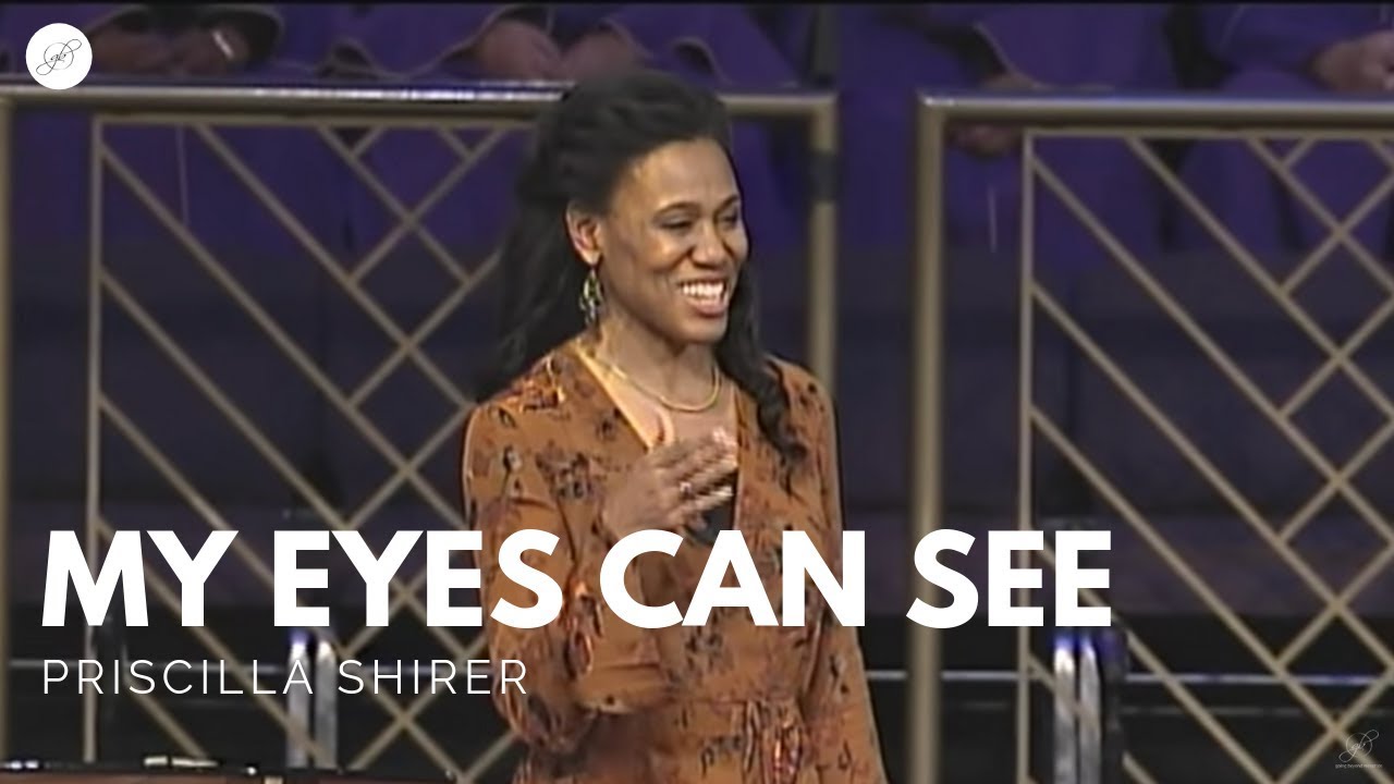 Priscilla Shirer: My Eyes Can See cover art