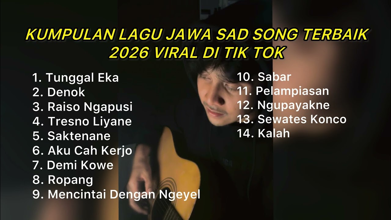 KUMPULAN LAGU JAWA SAD SONG TERBAIK 2026 VIRAL DI TIKTOK || Playlist lagu jawa galau brutall cover art