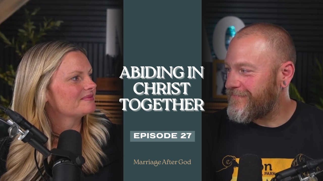 27 Marriage Devotional: Abiding in Christ Together cover art