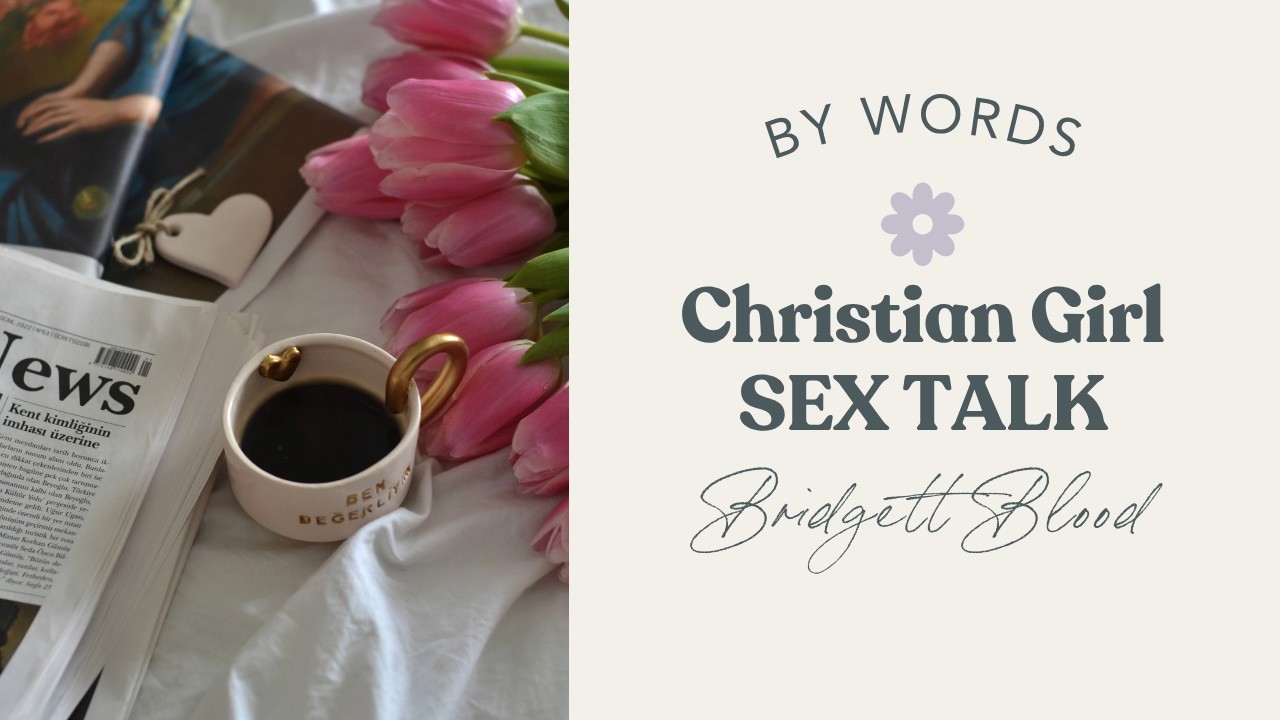 Sex, Shame & Sacred Desire: Reclaiming the Sexual Story for Christian Women with Bridgett Blood cover art