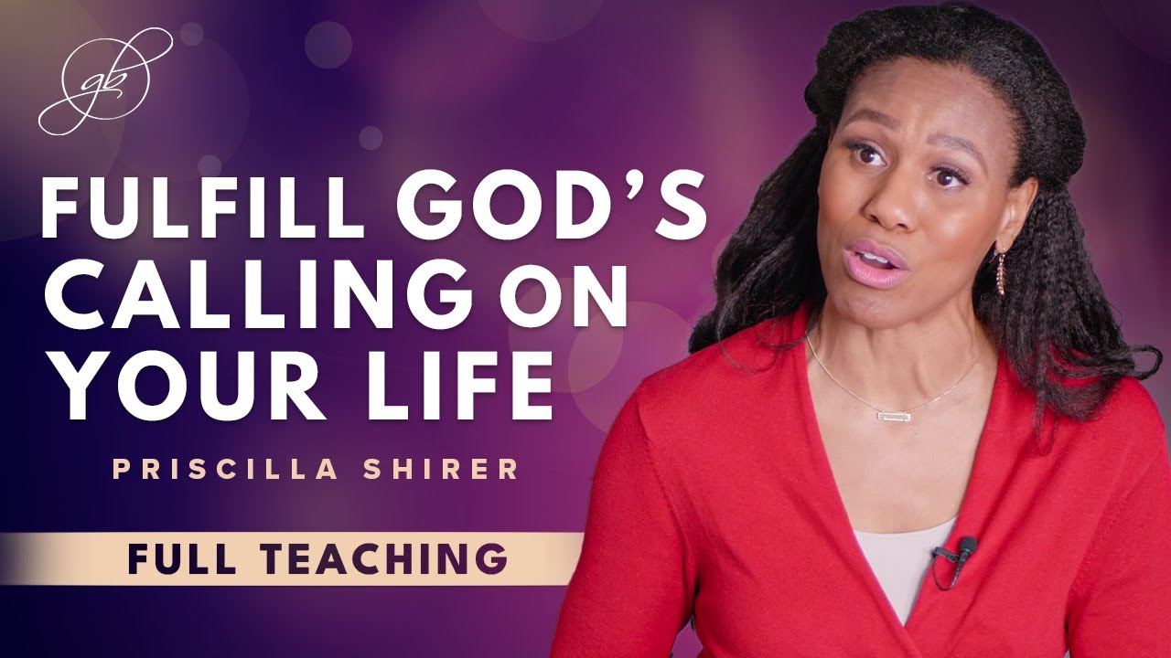 Priscilla Shirer | Find and Fulfill God's Calling on Your Life cover art