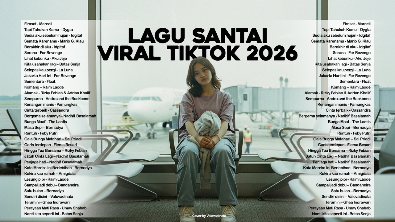 Lagu Santai Viral Tiktok 2026 — Lagu Pop Hits Indonesia Terbaru 2026 🍃 | Lagu Trending 2026 🤍🎧 cover art