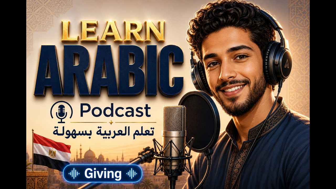 Learn Arabic Podcast | The Joy of Giving (B1-B2) | Arabic Podcast cover art