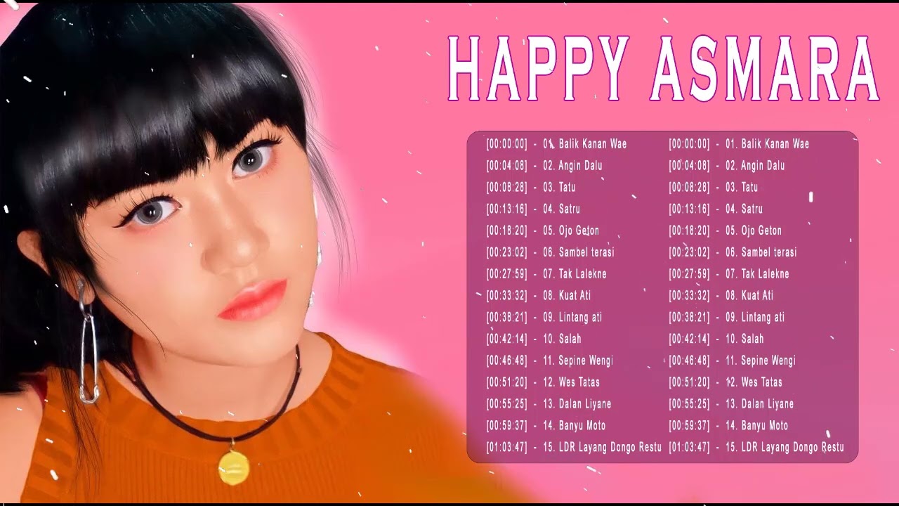 TERBARU HAPPY ASMARA | Full Album Lemah Teles | HAPPY ASMARA - TANPO AKU l FULL ALBUM TERBARU 2022 cover art