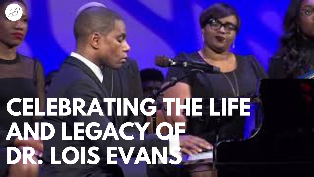 Celebrating the Life and Legacy of Dr. Lois Evans cover art