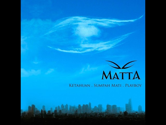 Full Album Matta - Ketahuan. Sumpah Mati. Playboy (Lyric Visualizer) cover art
