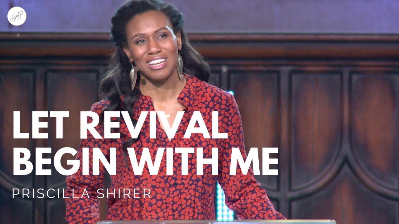 Priscilla Shirer: Let Revival Begin with Me cover art