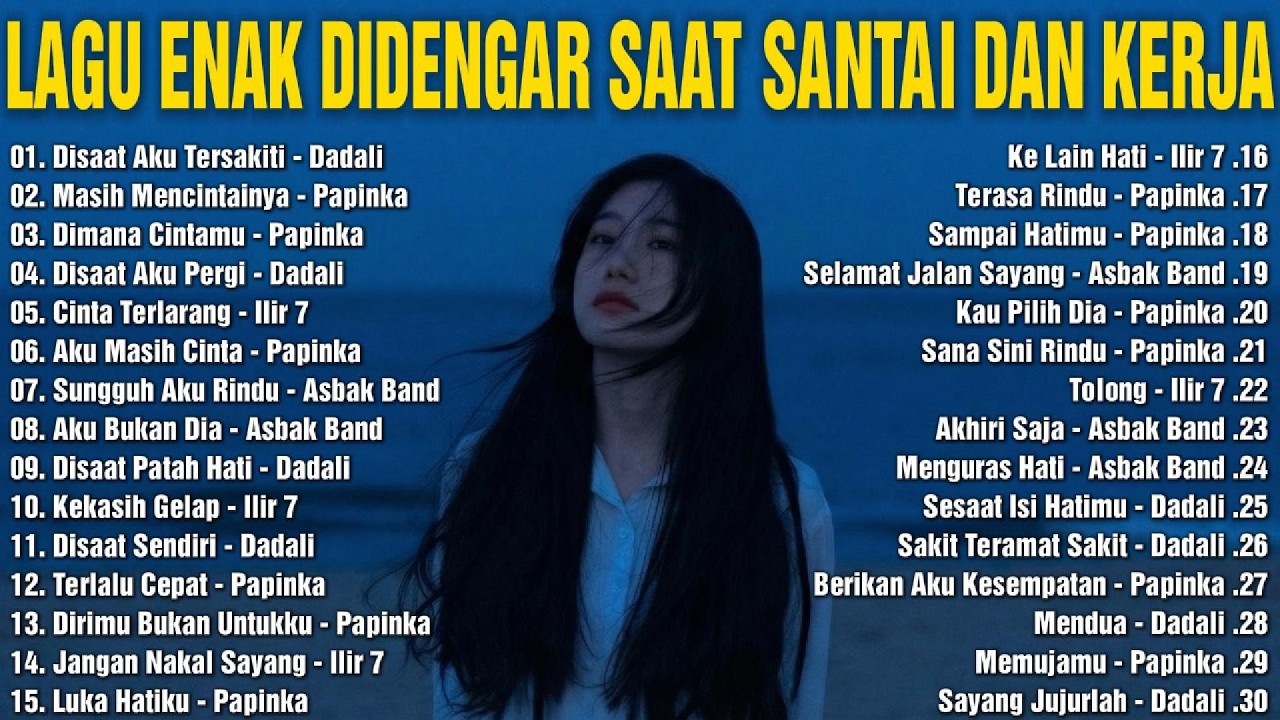 Lagu Enak Didengar Saat Santai Dan Kerja 2026 - Lagu Pop Hits Indonesia Tahun 2000an cover art