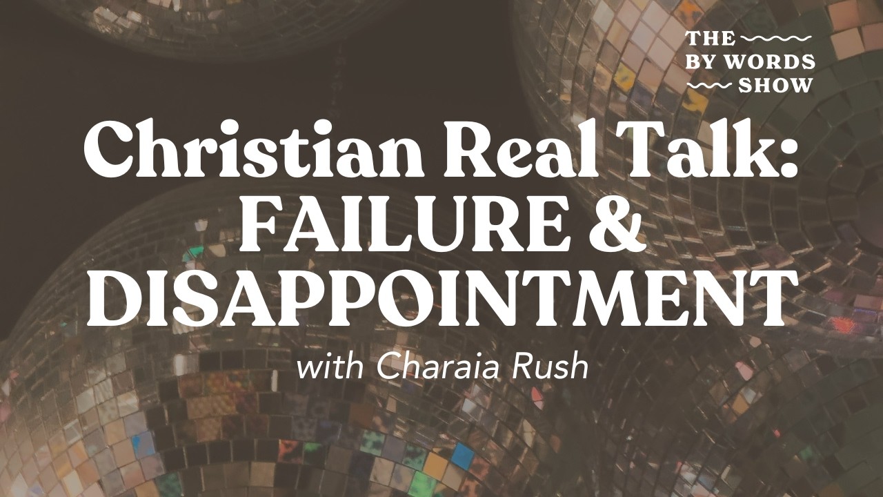 Rebuilding After Failure & Disappointment | Resilient Faith with Charaia Rush cover art