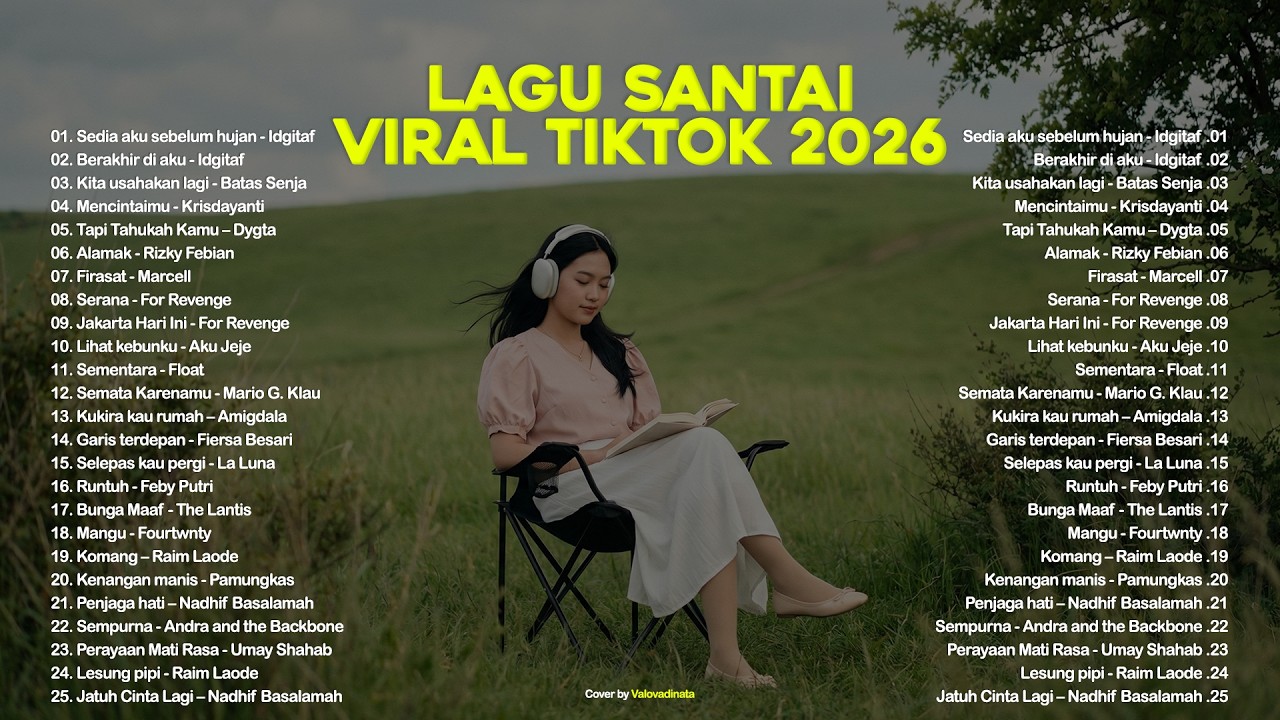 Lagu Santai Viral Tiktok 2026 — Lagu Trending 2026 🍃 | Pop Hits Indonesia 2026 🤍🎧 by Valovadinata cover art