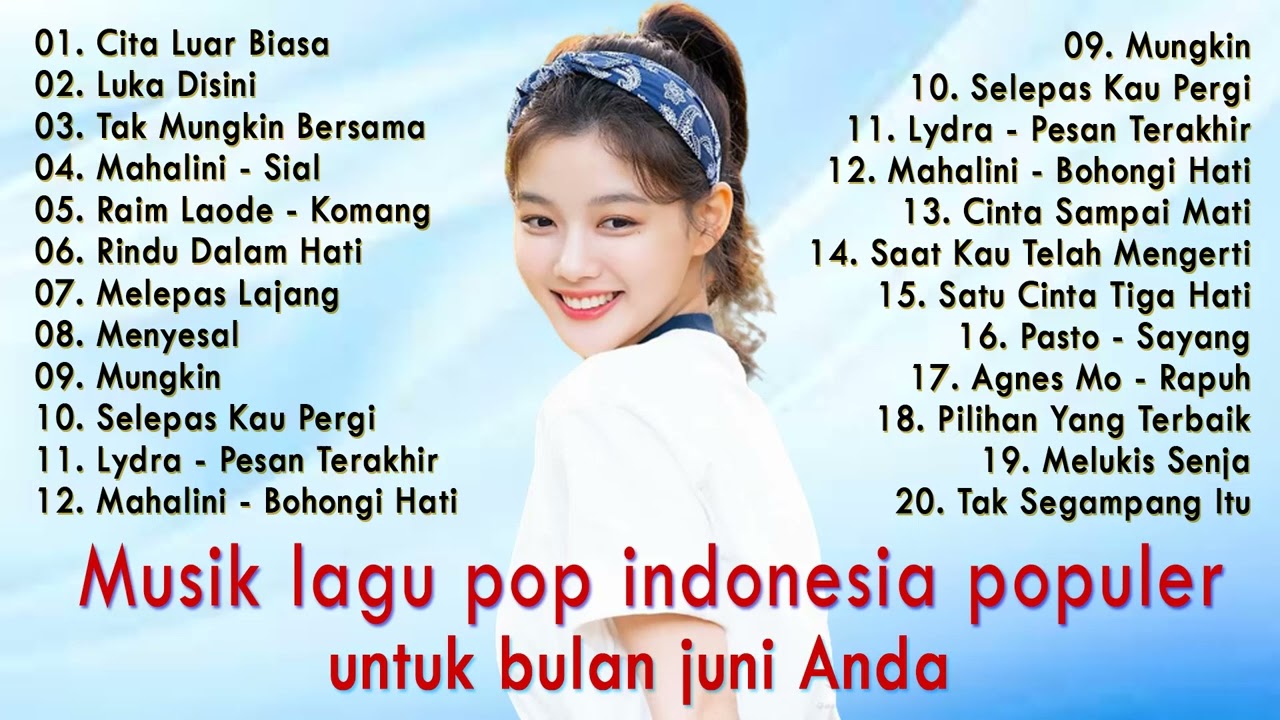 Top Lagu Pop Populer Indonesia Untuk Bulan Juni - Lagu Enak Didengar Saat Santai dan Kerja - Sial cover art