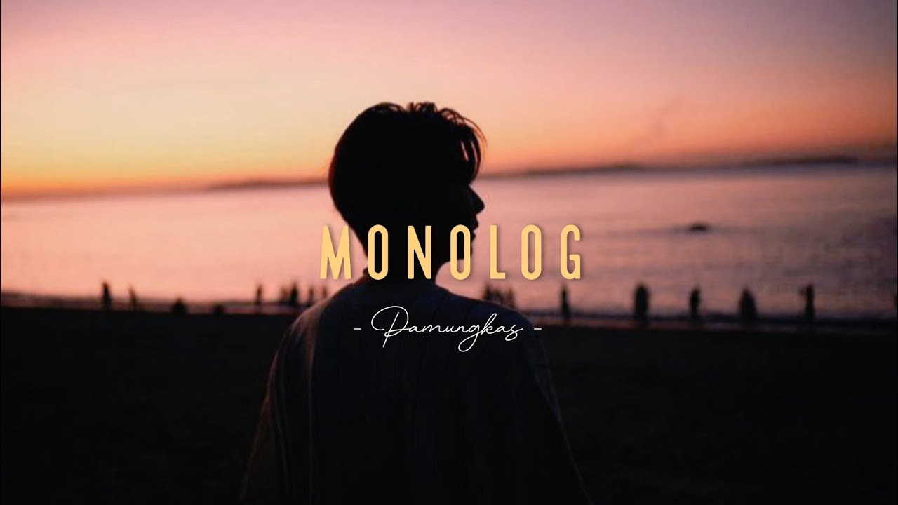 Pamungkas - Monolog | Lyrics Video cover art