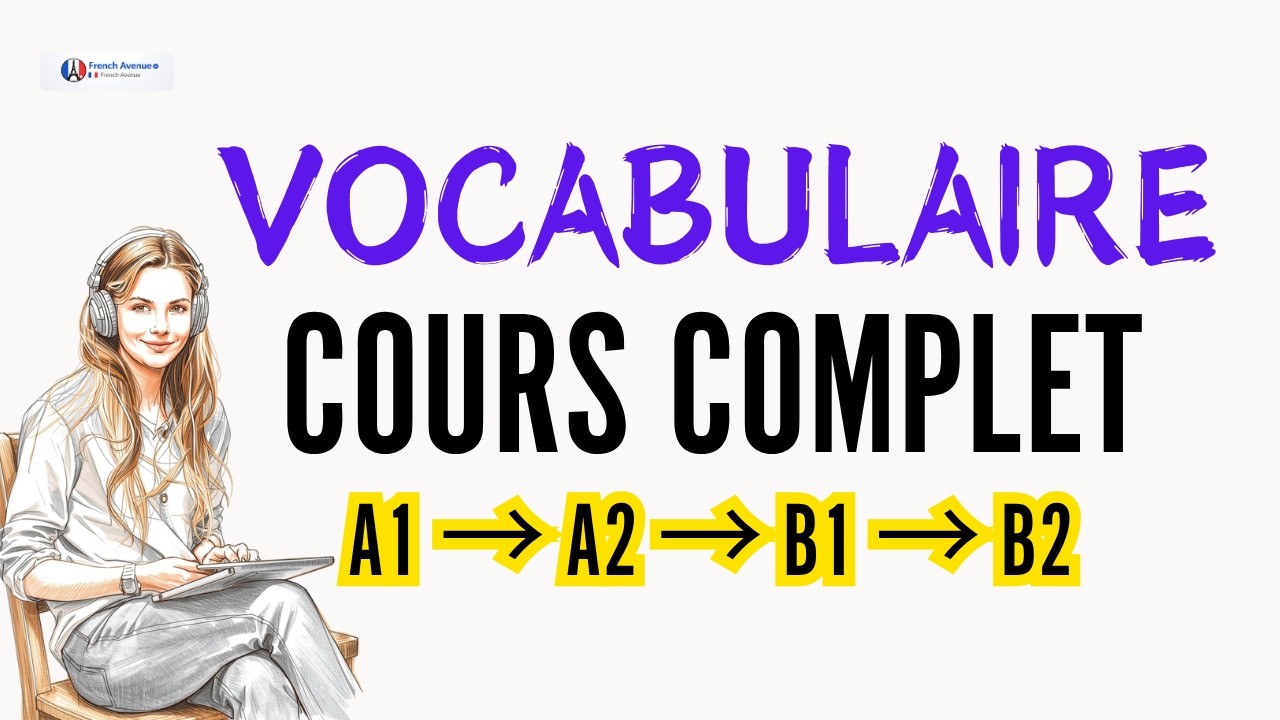 Vocabulaire Français A1–B2 complet | Apprendre en dormant | Cours complet de 6 heures cover art