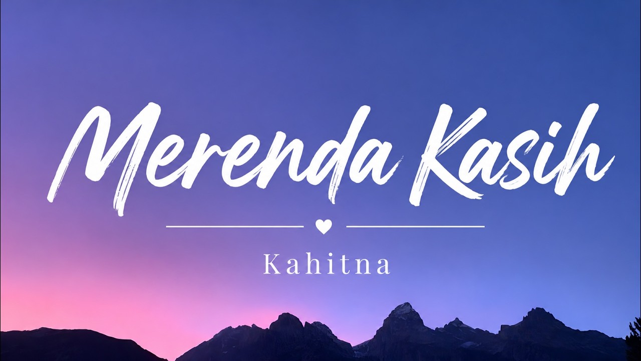 Kahitna - Merenda Kasih (Official Music Video) cover art