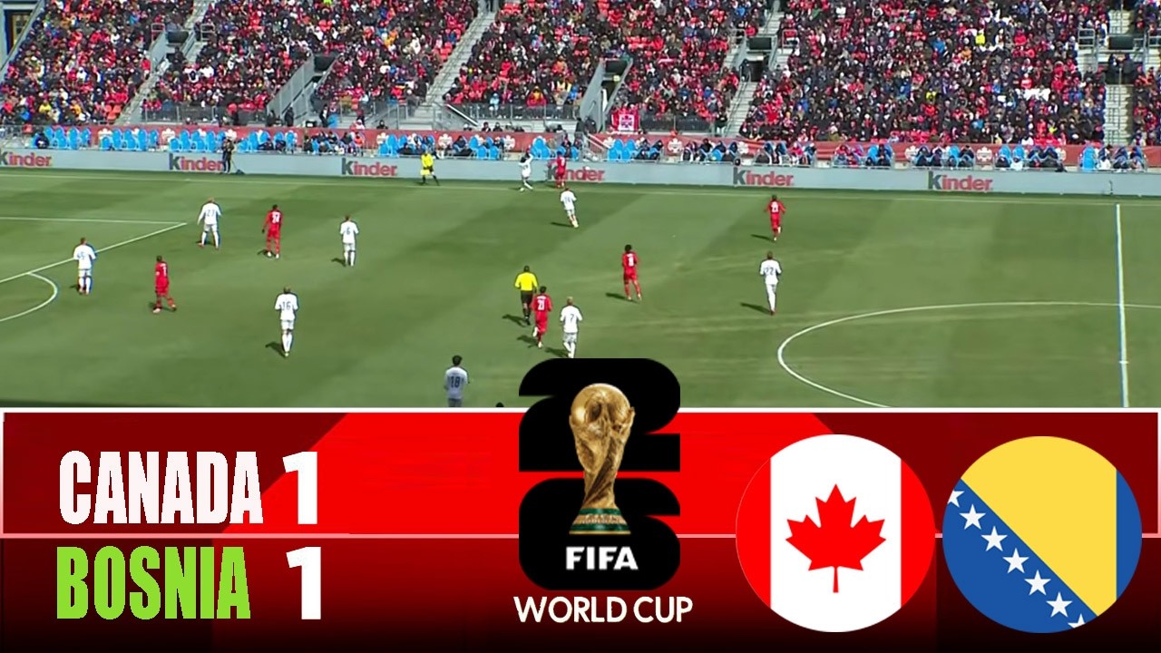 CANADA vs BOSNIA AND HERZEGOVINA 1-1 | 2026 FIFA World Cup | Match Highlights cover art