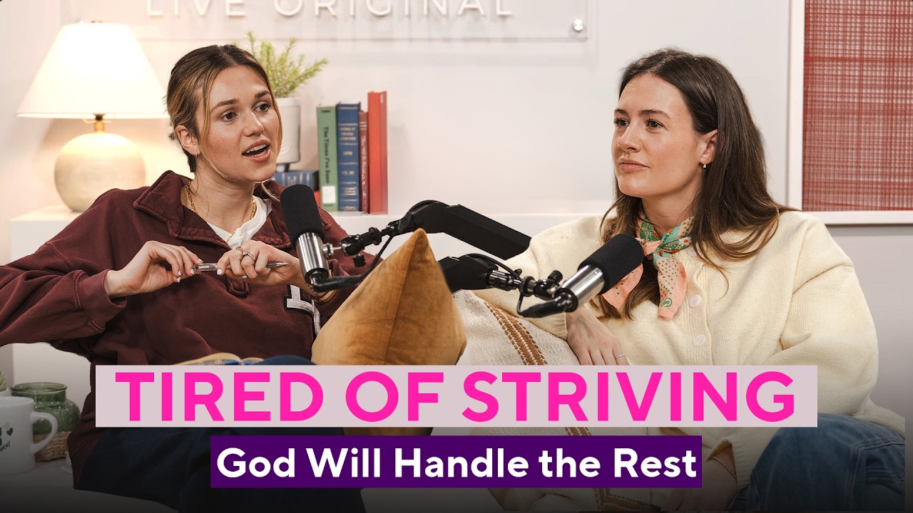 For the Girl Who's Tired of Striving | Sadie Robertson Huff & Morgan Krueger cover art