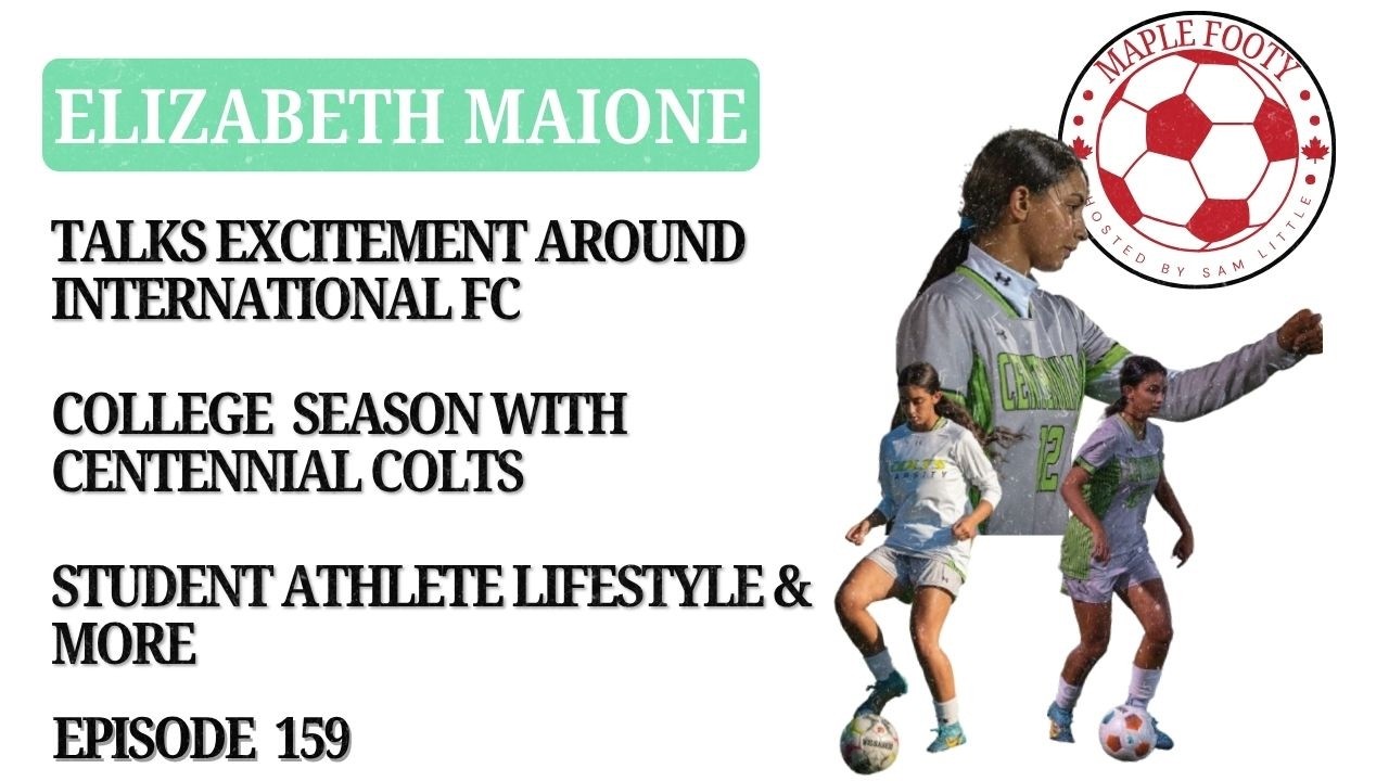 Elizabeth Maione Talks Excitement Around International FC, Playing with the Centennial Colts, & More cover art